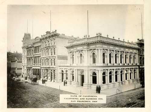 The Bank of California building at California and Sansome Streets, San Francisco, photographed in 1868